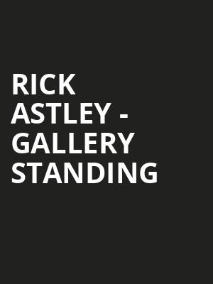 Rick Astley - Gallery Standing at Royal Albert Hall